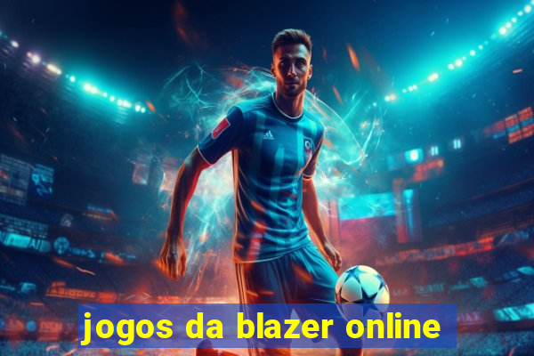 jogos da blazer online